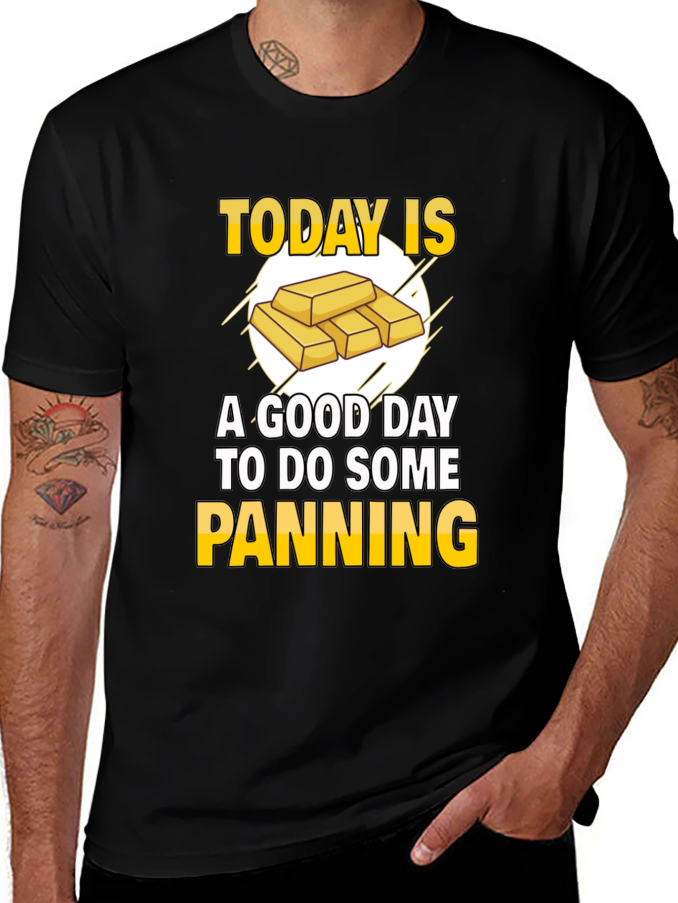Today is a Good Day to Do Some Panning T-Shirt