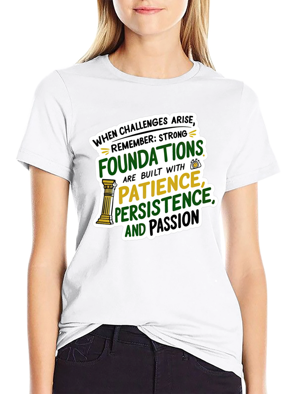 Strong Foundations Graphic T-Shirt