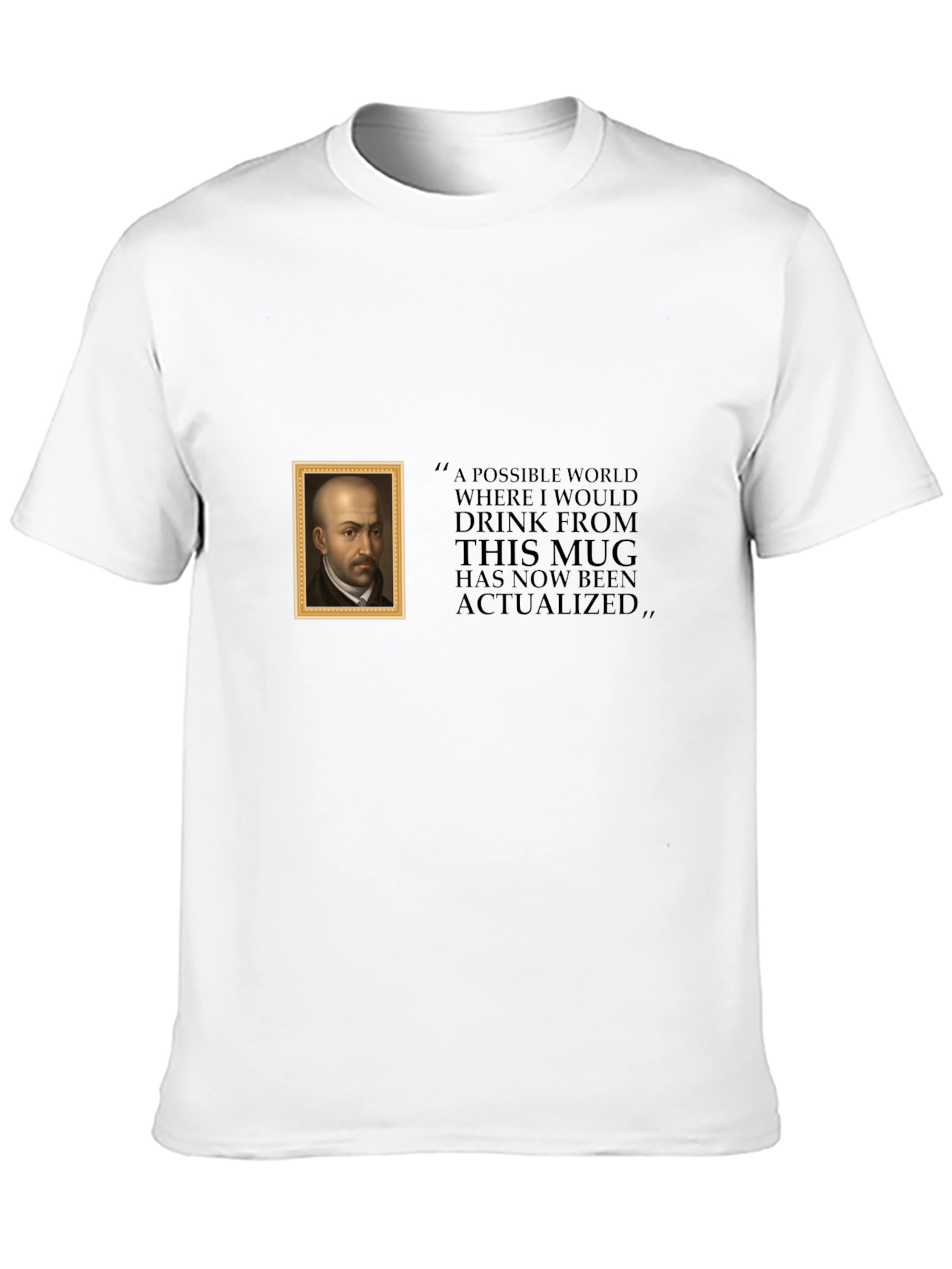 Humorous Philosopher T-Shirt: Actualized Mug World