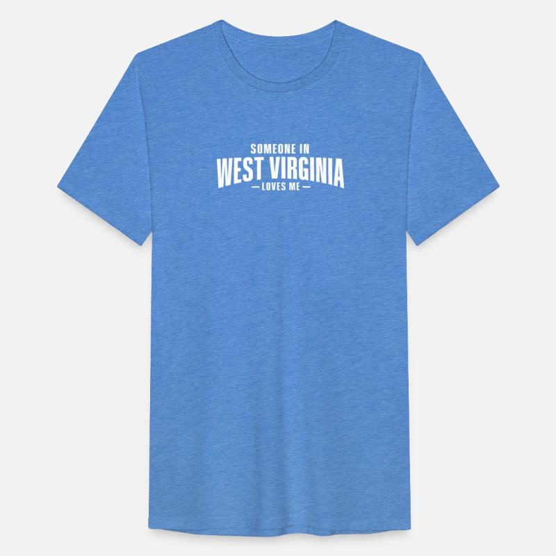 Someone In West Virginia Loves Me