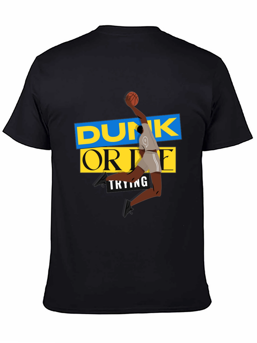 Dunk Or Die Trying Mens Black Graphic Tee