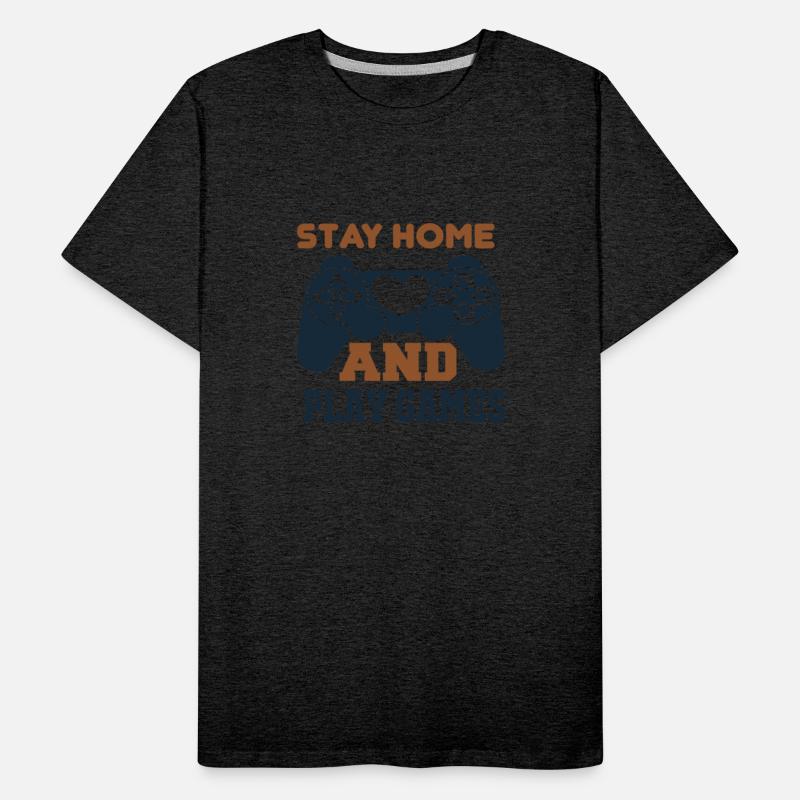 Stay Home and Play Games
