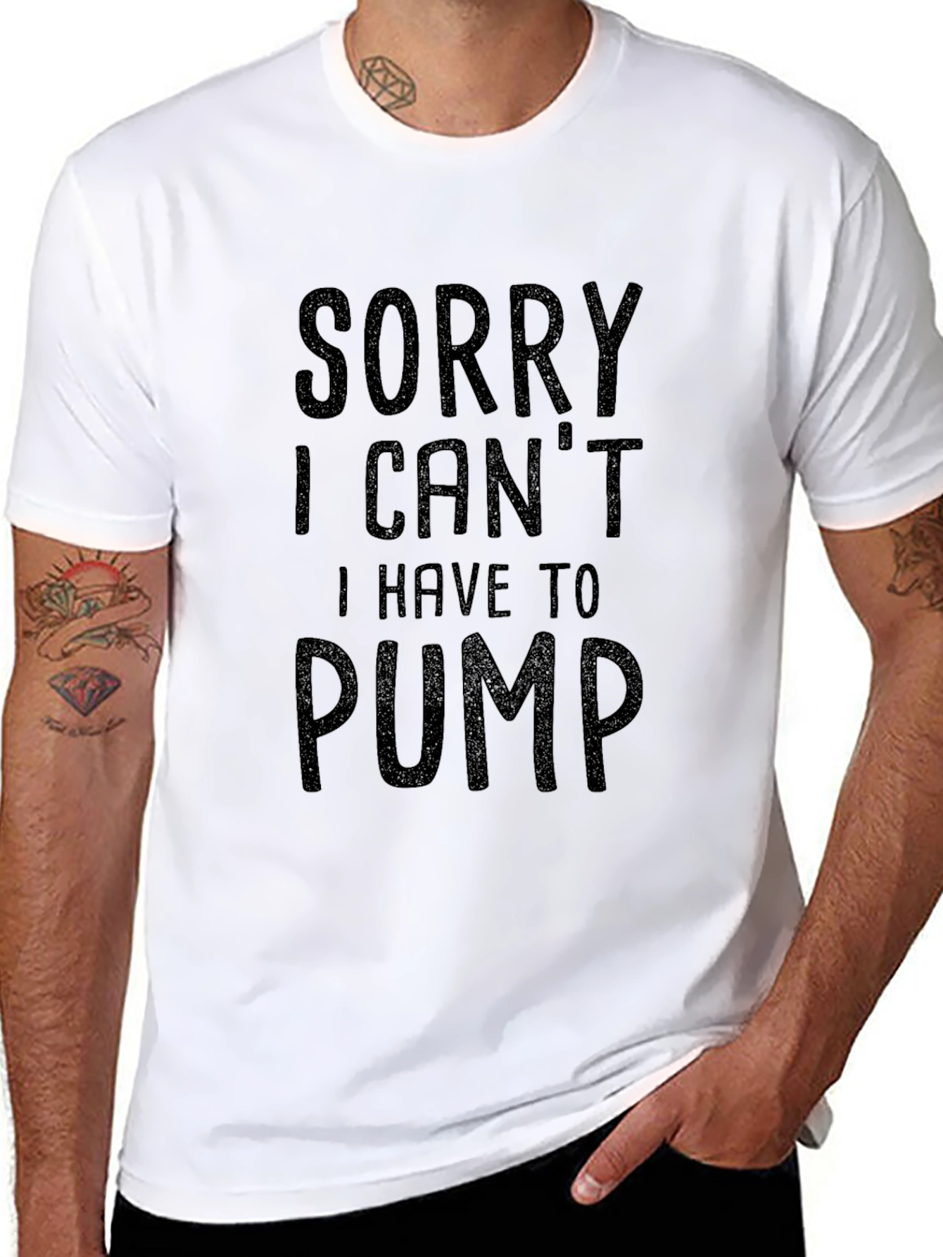 Sorry I Cant I Have To Pump T-Shirt