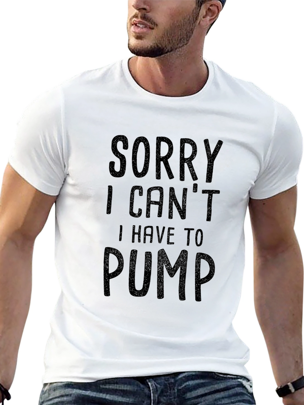 Sorry I Cant I Have To Pump T-Shirt
