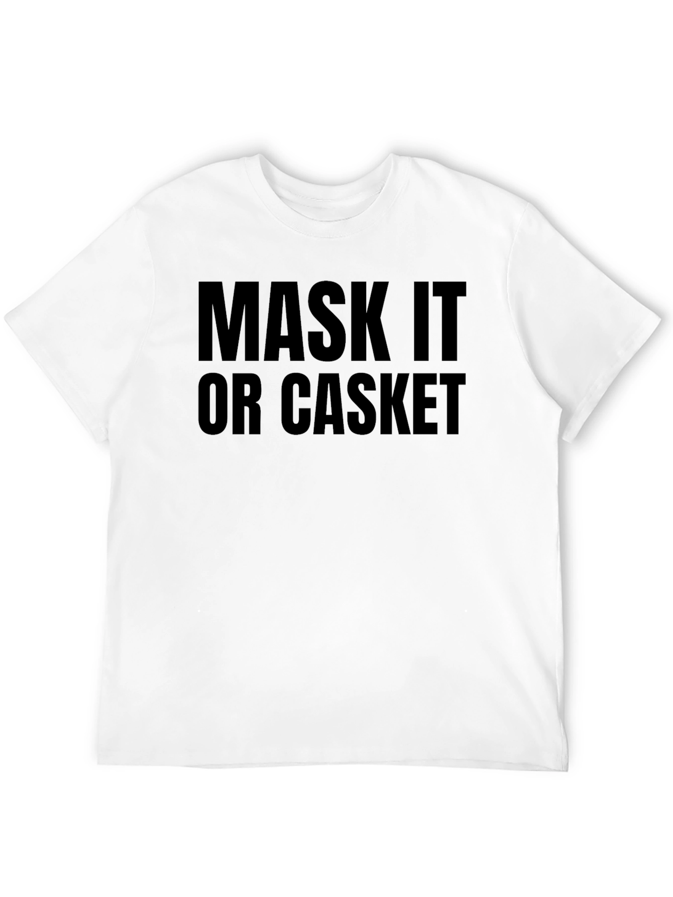 Mask It Or Casket Graphic Tee - Unisex