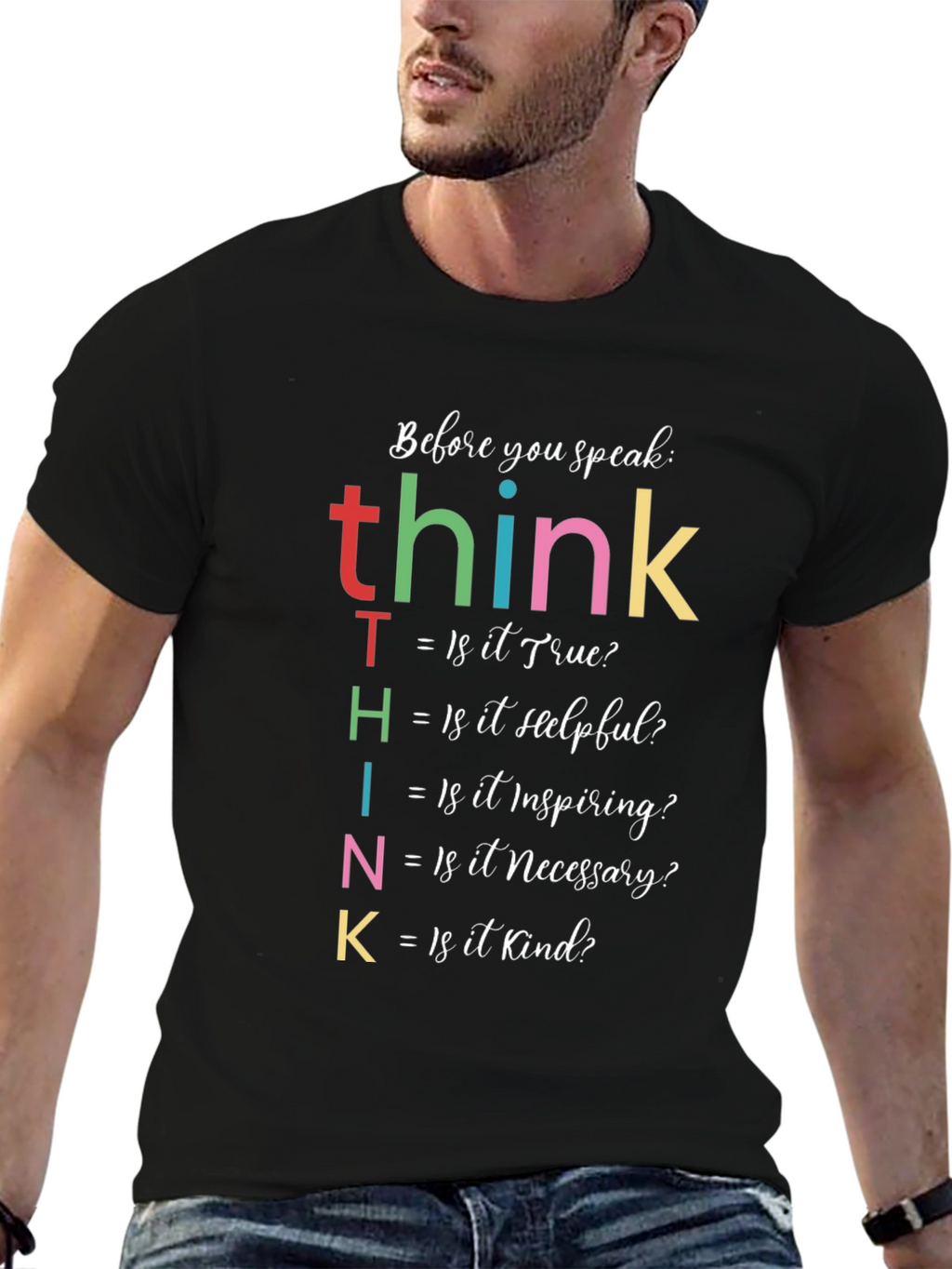 THINK Before You Speak Graphic T-Shirt