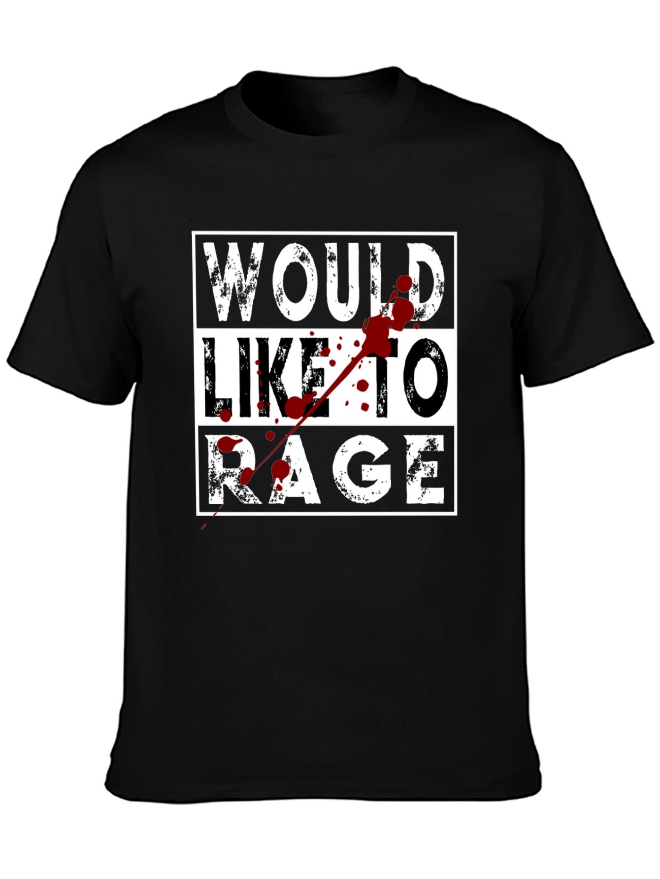 Would Like to Rage Graphic T-Shirt