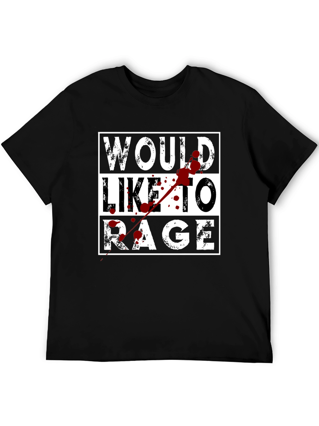 Would Like to Rage Graphic T-Shirt