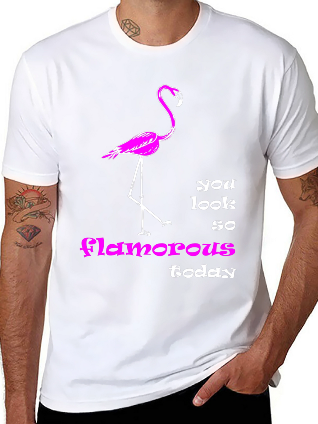 Flamingo T-Shirt: You Look So Glamorous Today