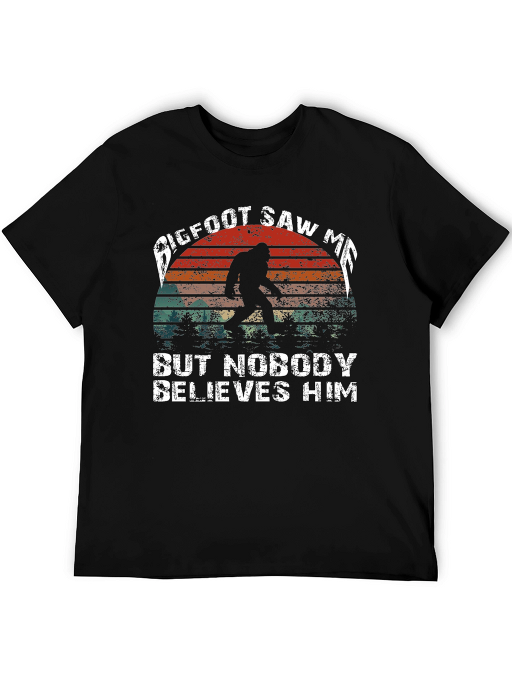 Bigfoot Saw Me Mens Graphic T-Shirt