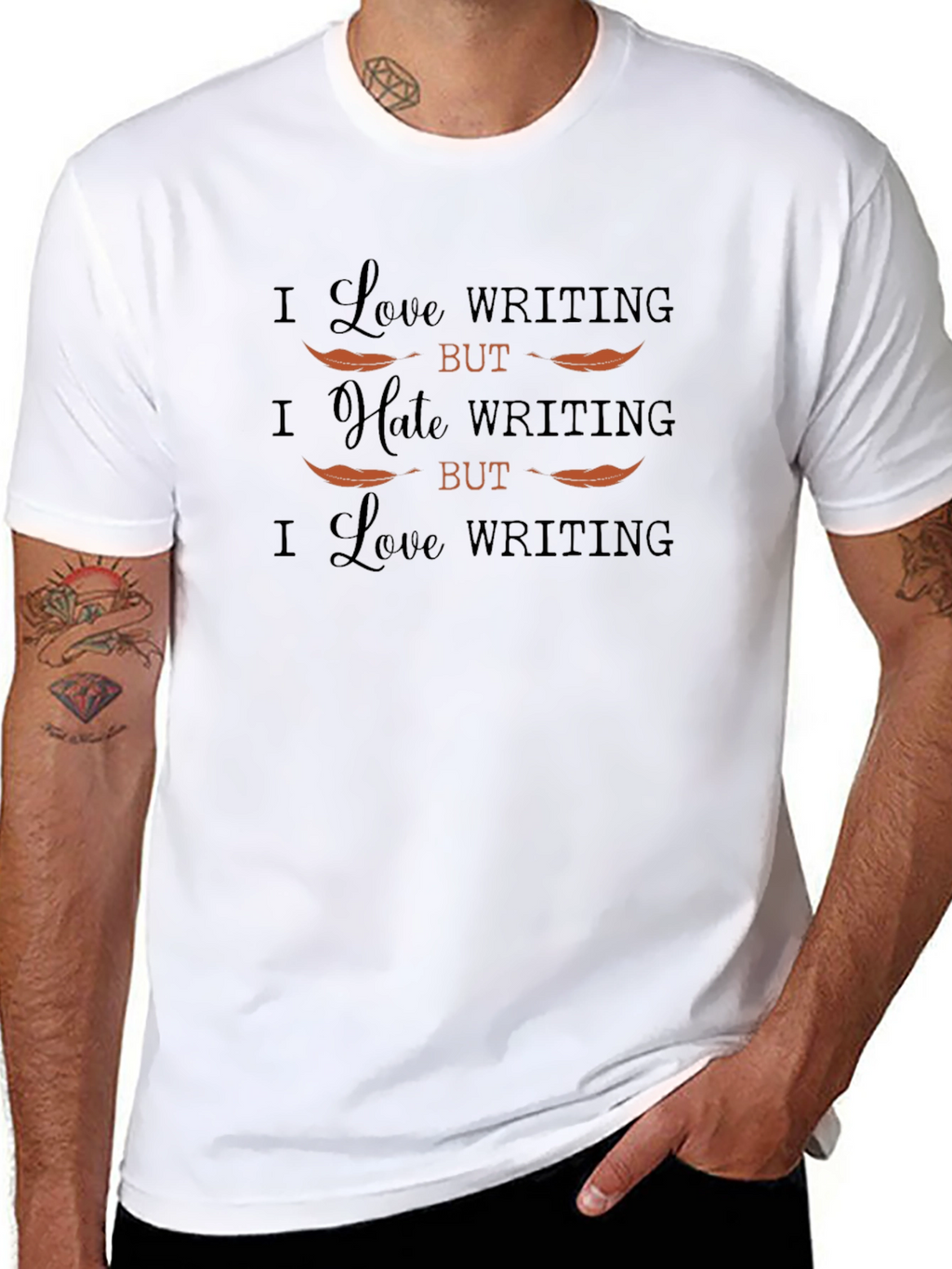 I Love Writing Funny Sarcastic T-Shirt