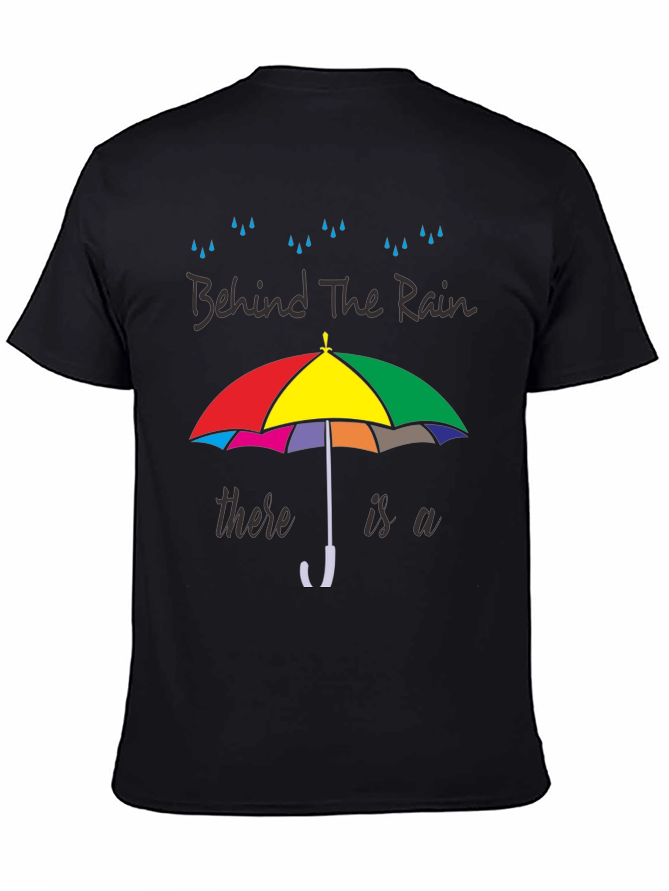 Behind The Rain T-Shirt - Colorful Umbrella Graphic Tee