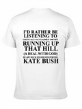 Kate Bush Running Up That Hill T-Shirt