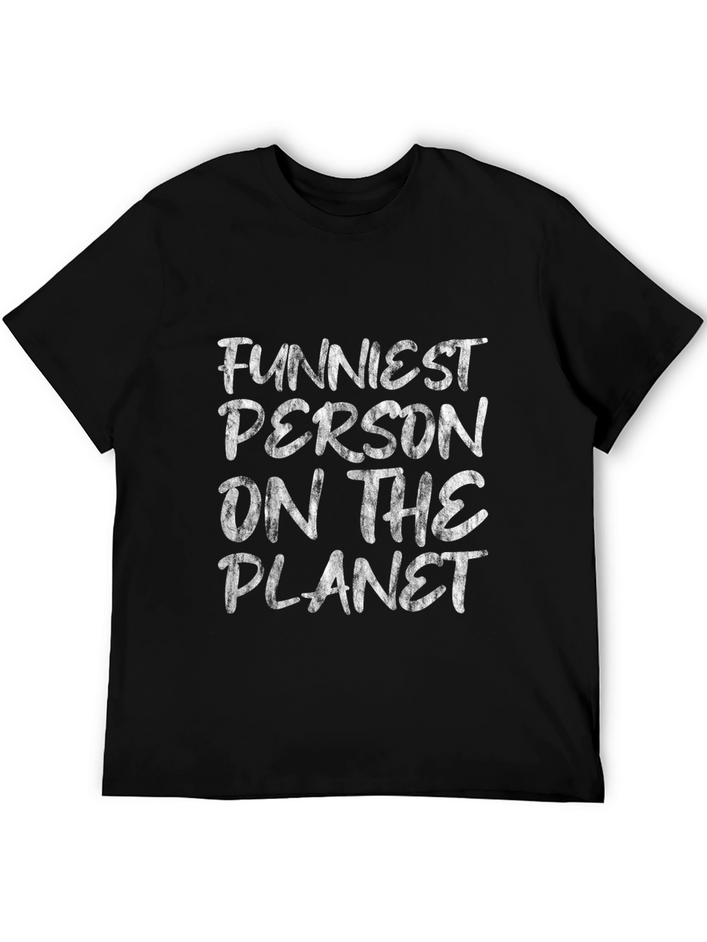 Funniest Person on the Planet Graphic Tee