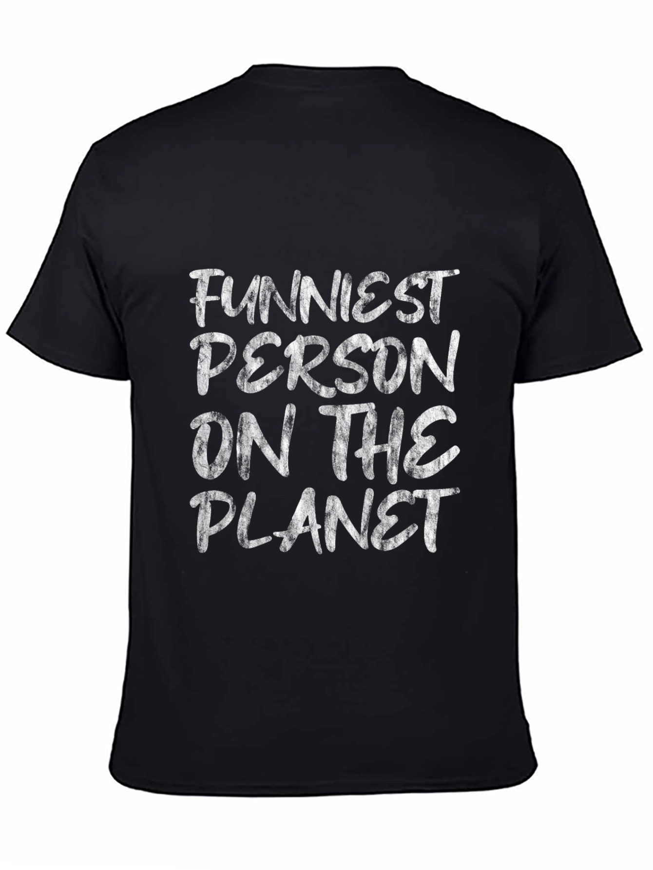 Funniest Person on the Planet Graphic Tee