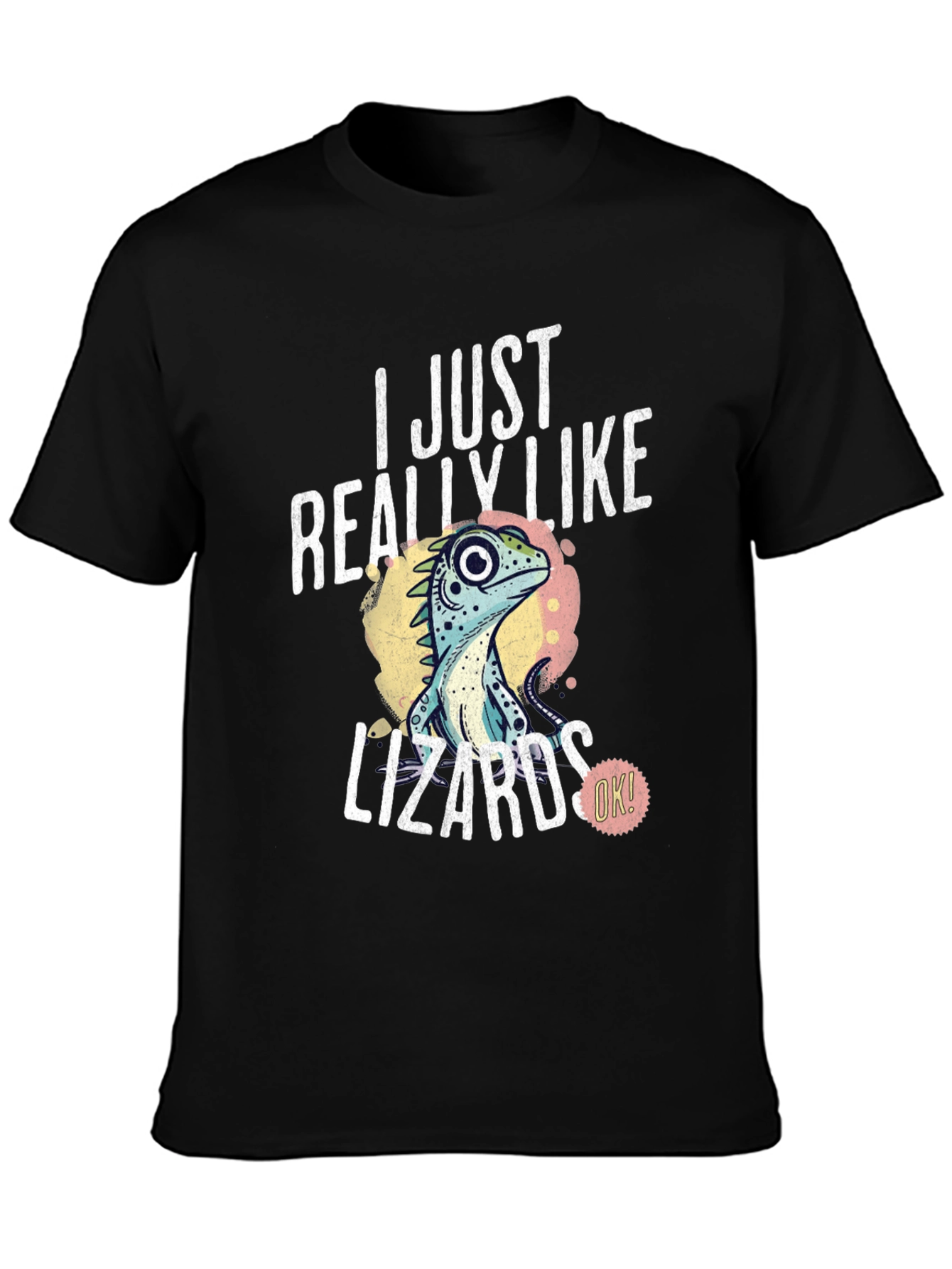 I Just Really Like Lizards T-Shirt - Unique Reptile Lover Tee