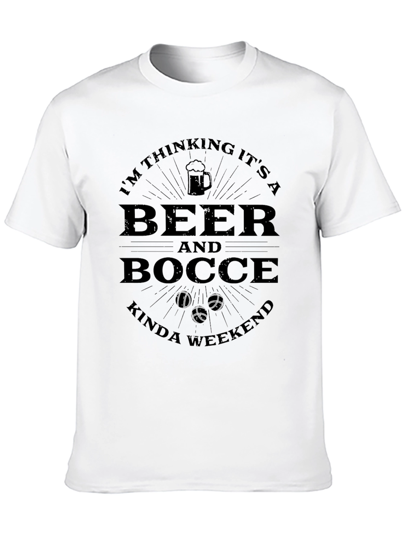 Beer and Bocce Kinda Weekend T-Shirt