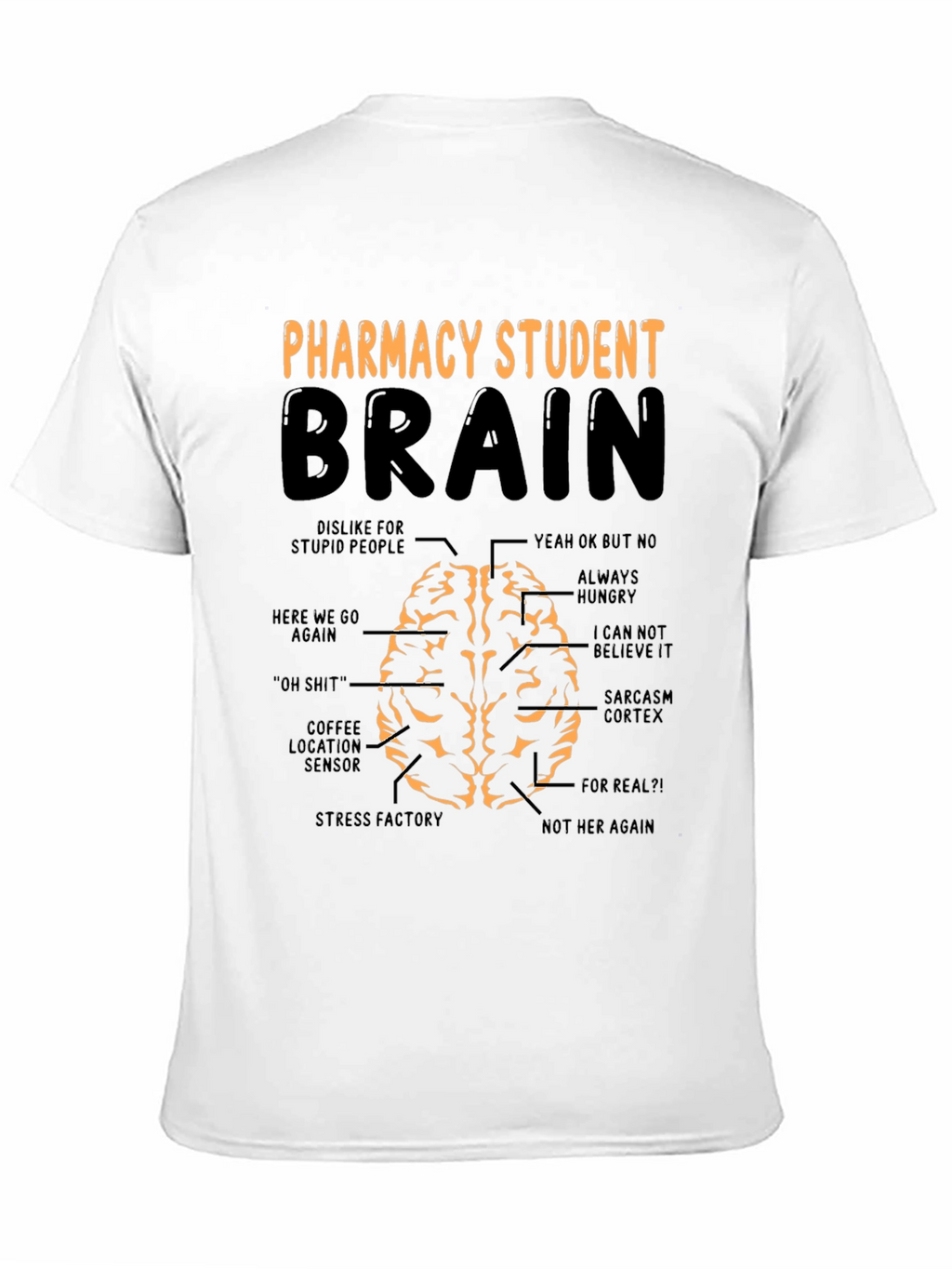 Pharmacy Student Brain Funny Graphic T-Shirt