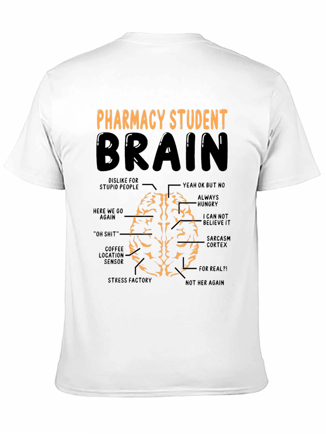 Pharmacy Student Brain Funny Graphic T-Shirt
