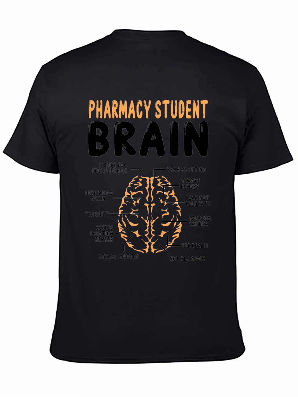 Pharmacy Student Brain Funny Graphic T-Shirt