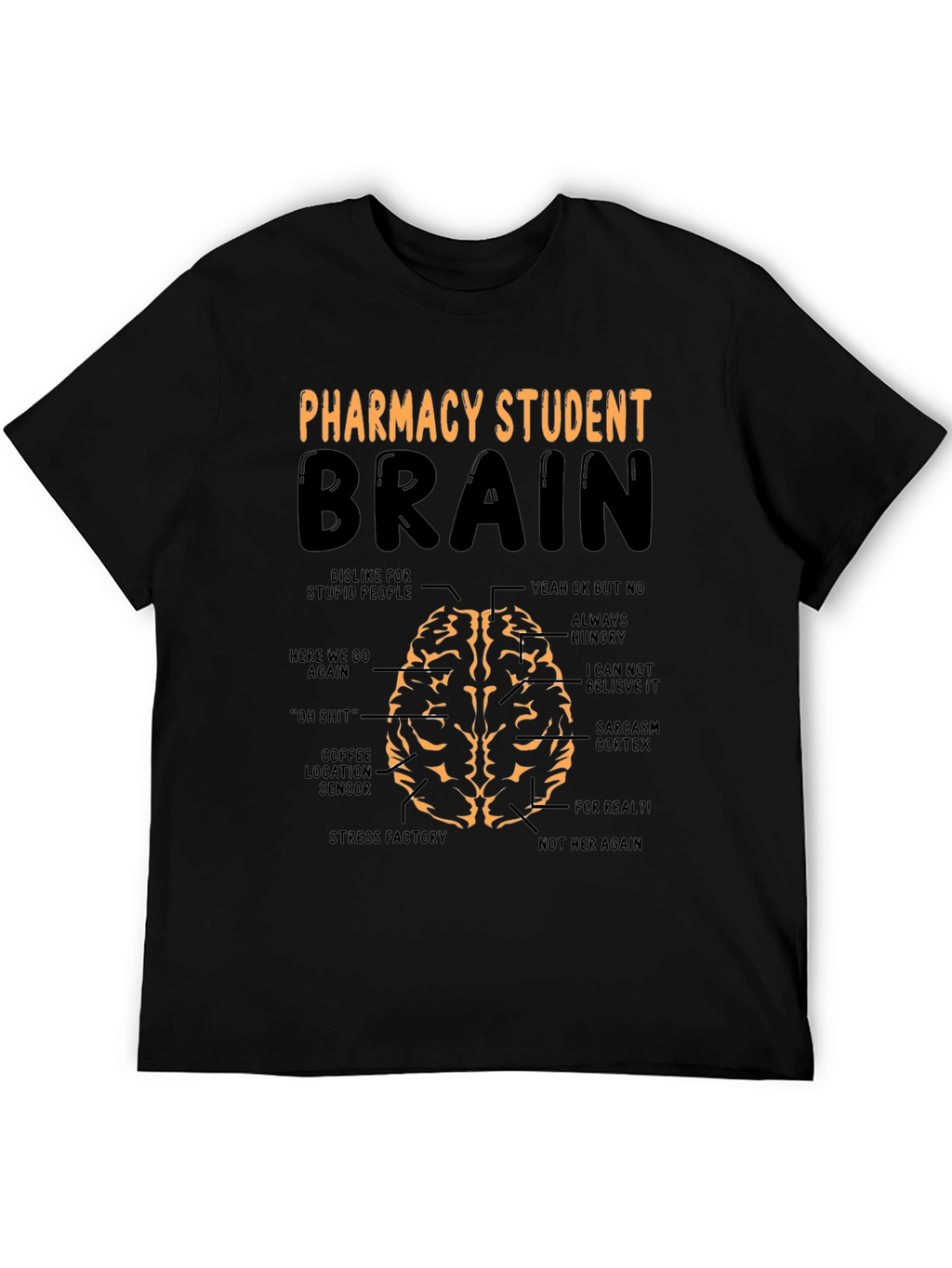 Pharmacy Student Brain Funny Graphic T-Shirt