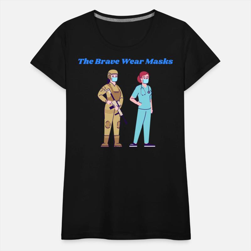 The Brave Wear Masks