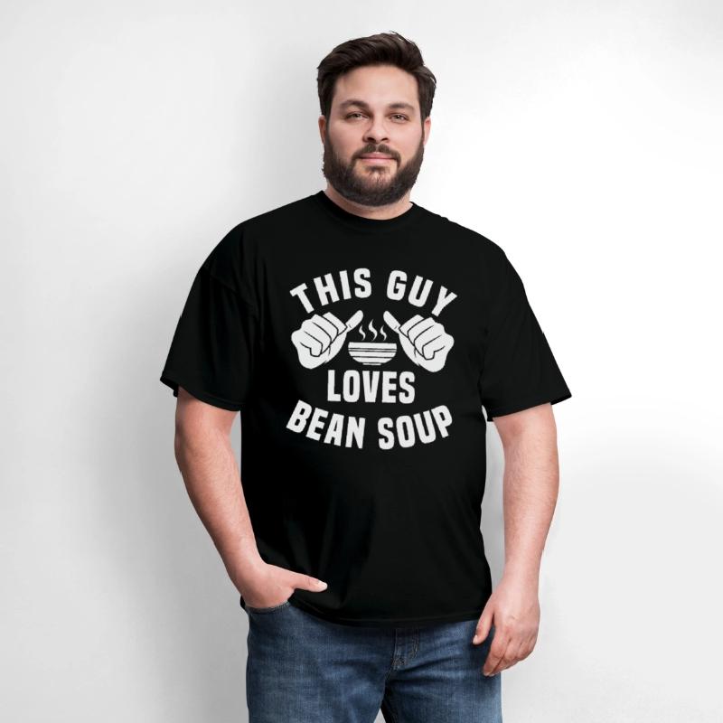 This Guy Loves Bean Soup