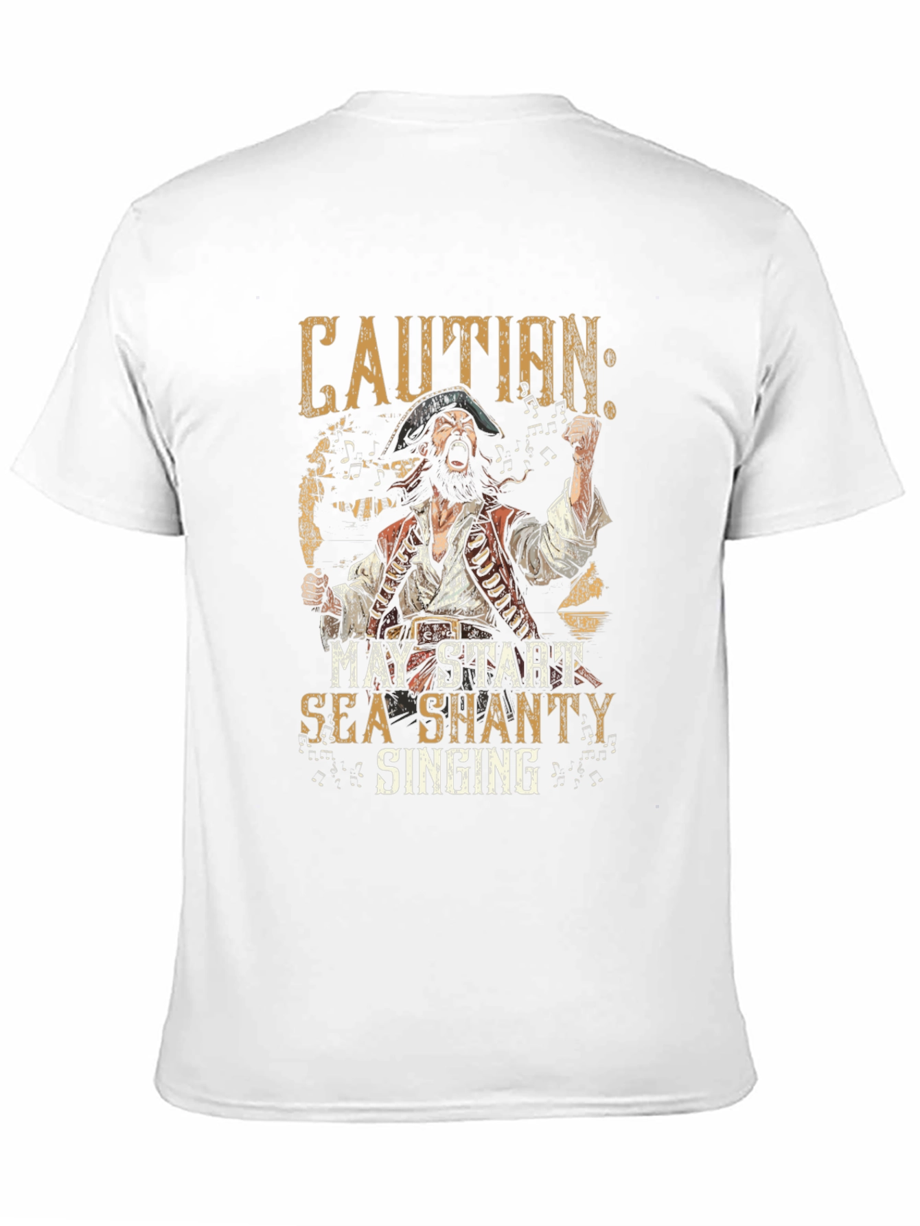 Caution: Sea Shanty Singing Pirate T-Shirt