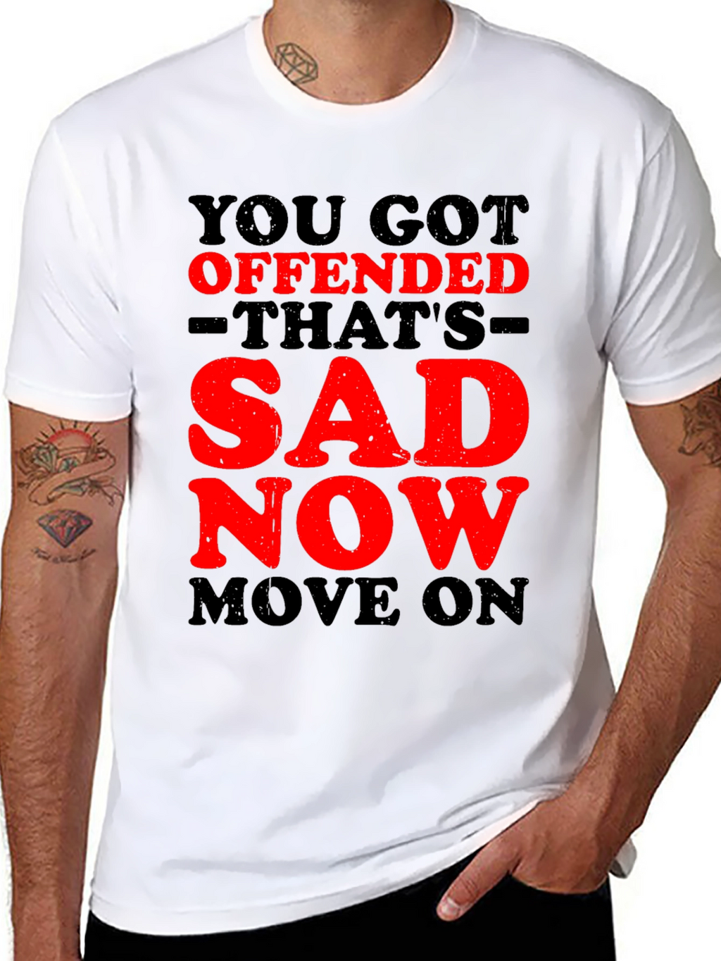 Offended? Thats Sad! Graphic T-Shirt