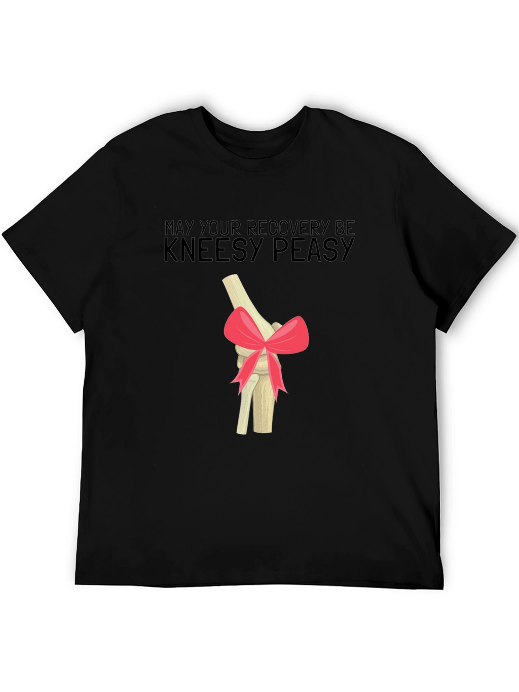 Kneesy Peasy Recovery T-Shirt - Get Well Gift