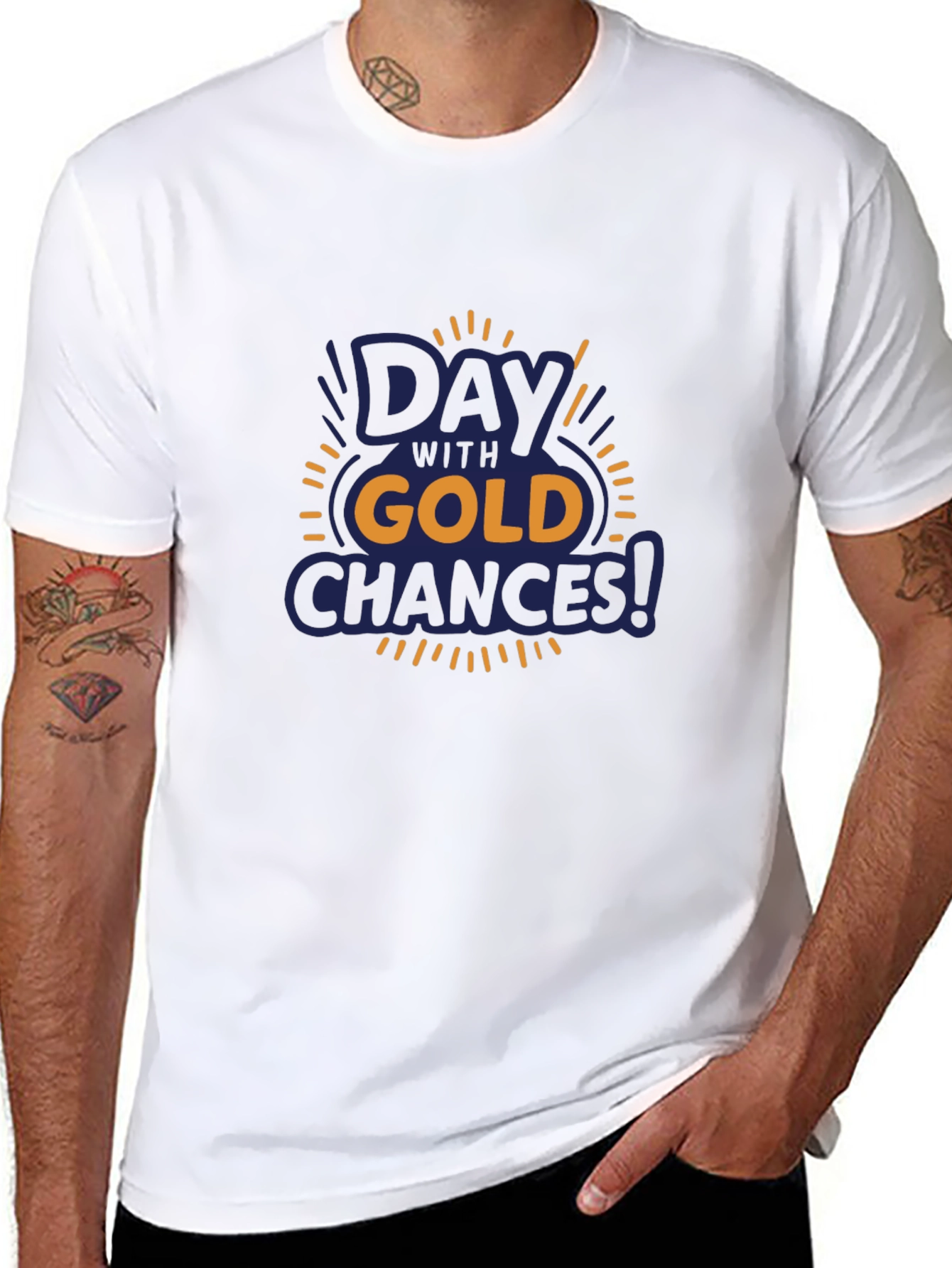 Day with Gold Chances T-Shirt