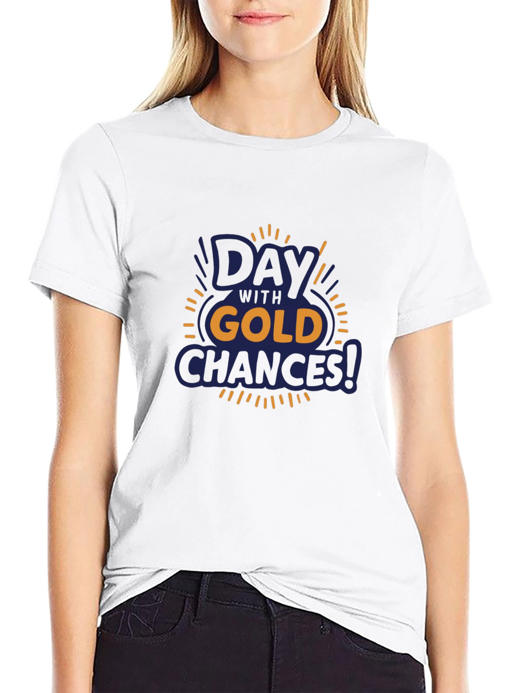 Day with Gold Chances T-Shirt