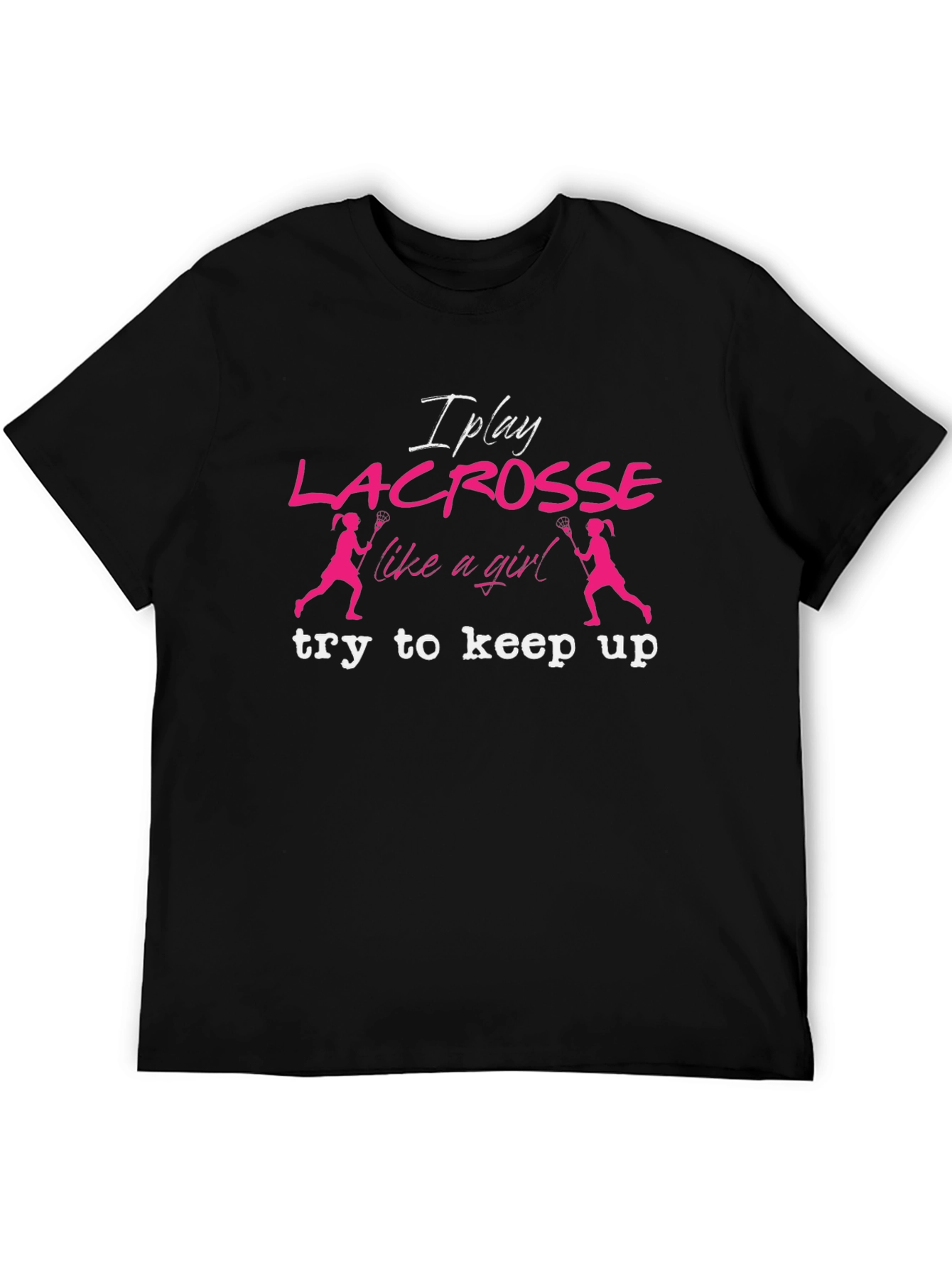 Lacrosse Like A Girl T-Shirt