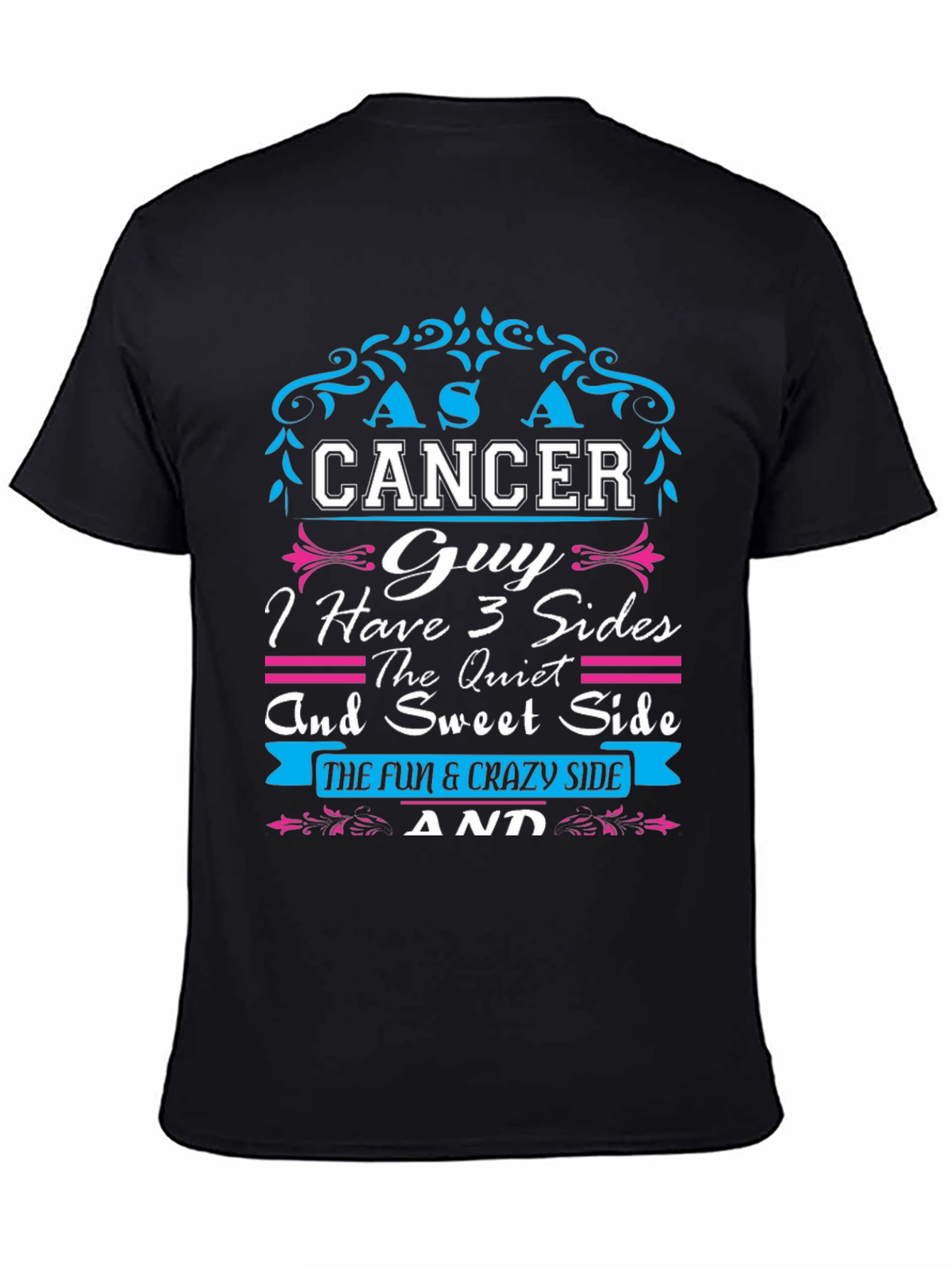 Cancer Guy 3 Sides T-Shirt - Zodiac Gift