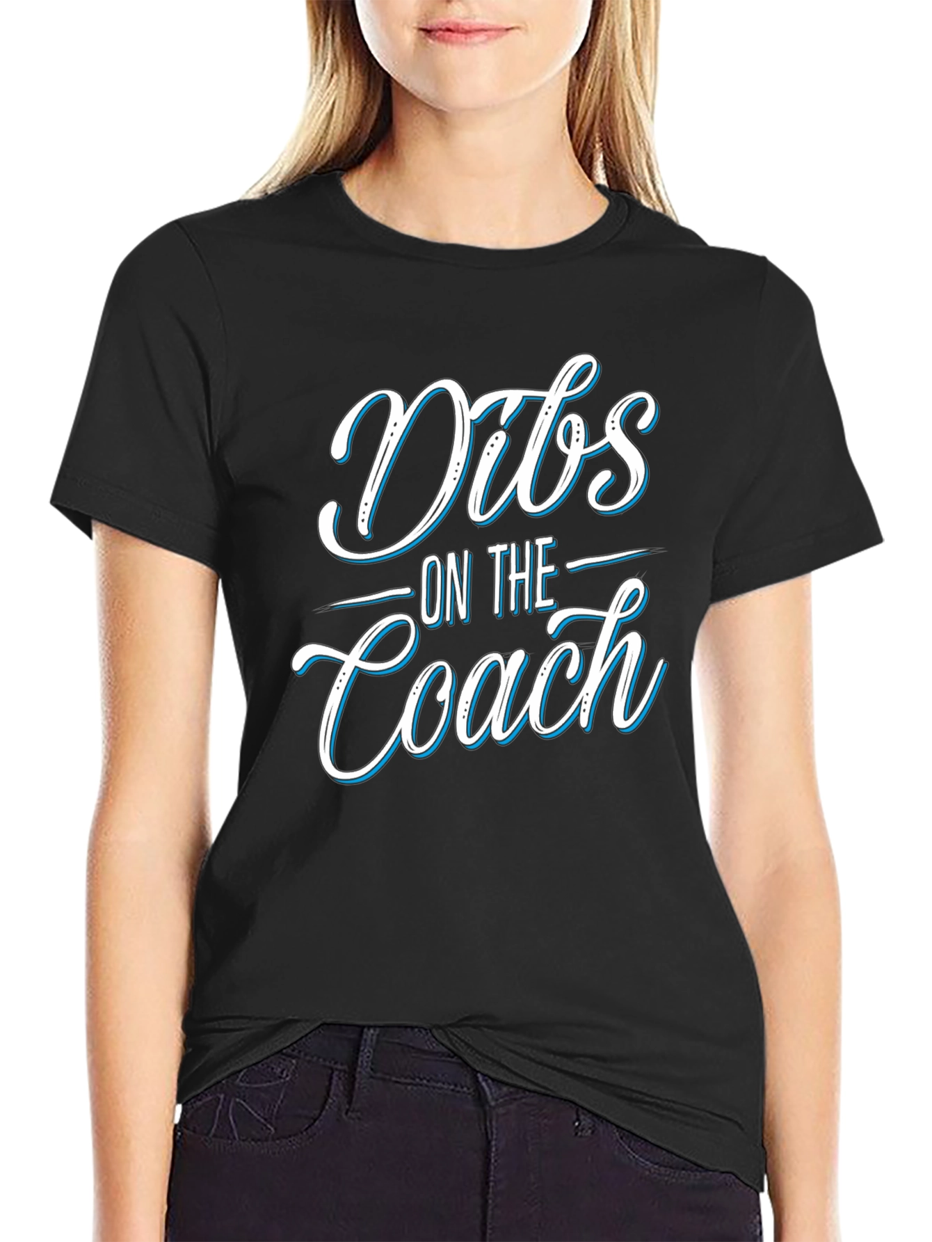Dibs On The Coach T-Shirt - Novelty Apparel