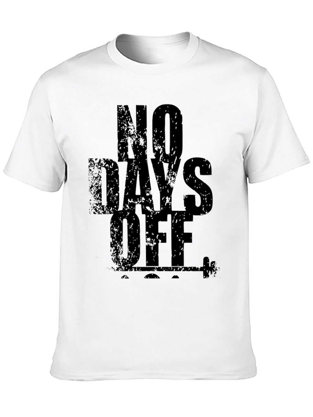No Days Off Black Graphic Tee - Gym Motivation
