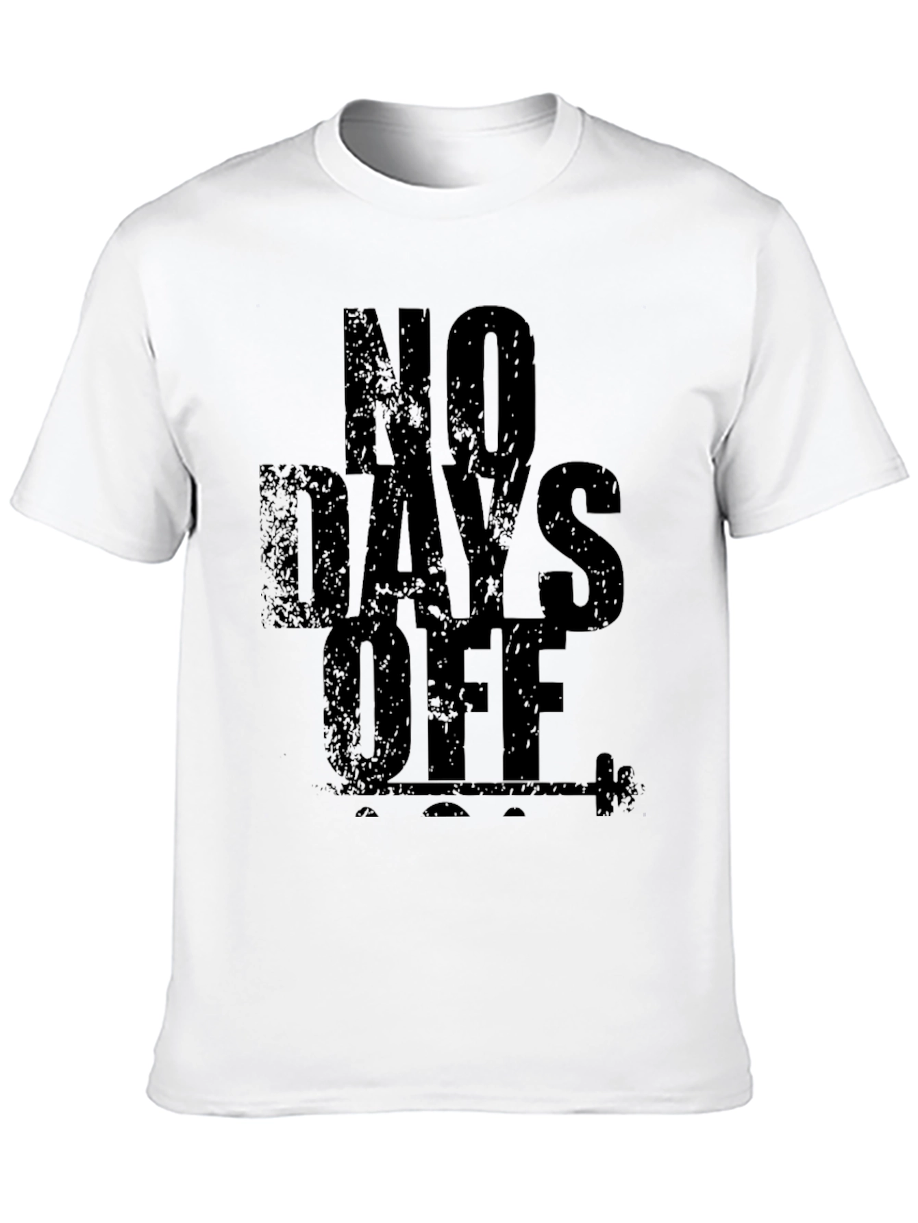 No Days Off Black Graphic Tee - Gym Motivation