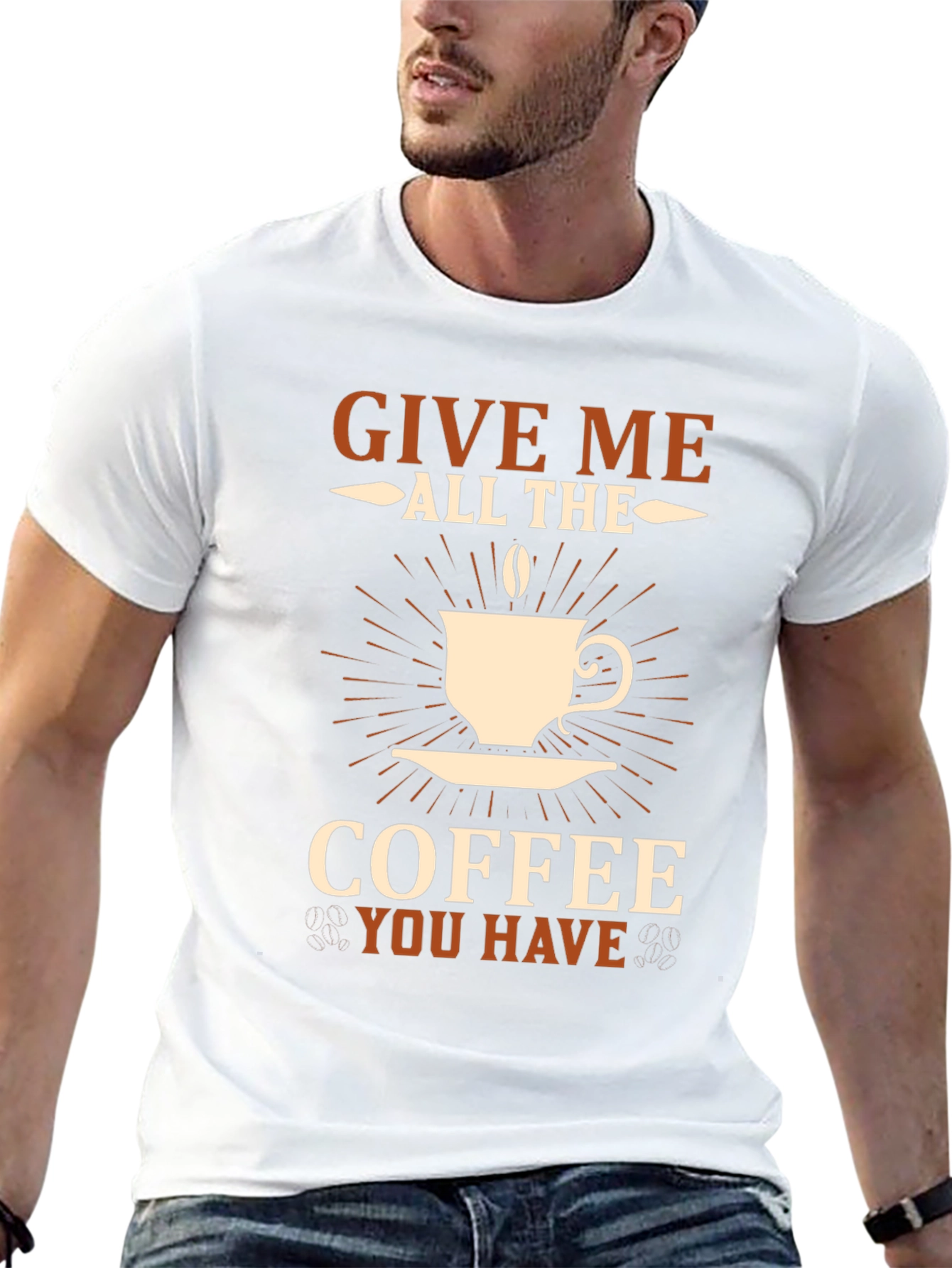 Give Me All The Coffee T-Shirt