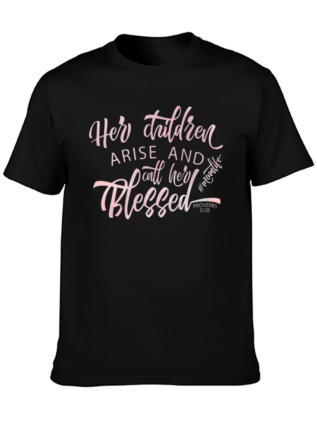 Blessed Mom Life T-Shirt