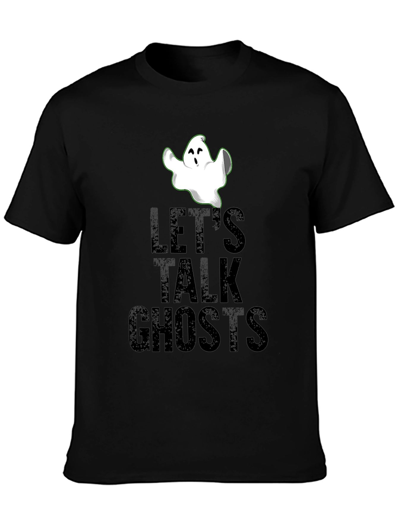 Lets Talk Ghosts Black Graphic T-Shirt