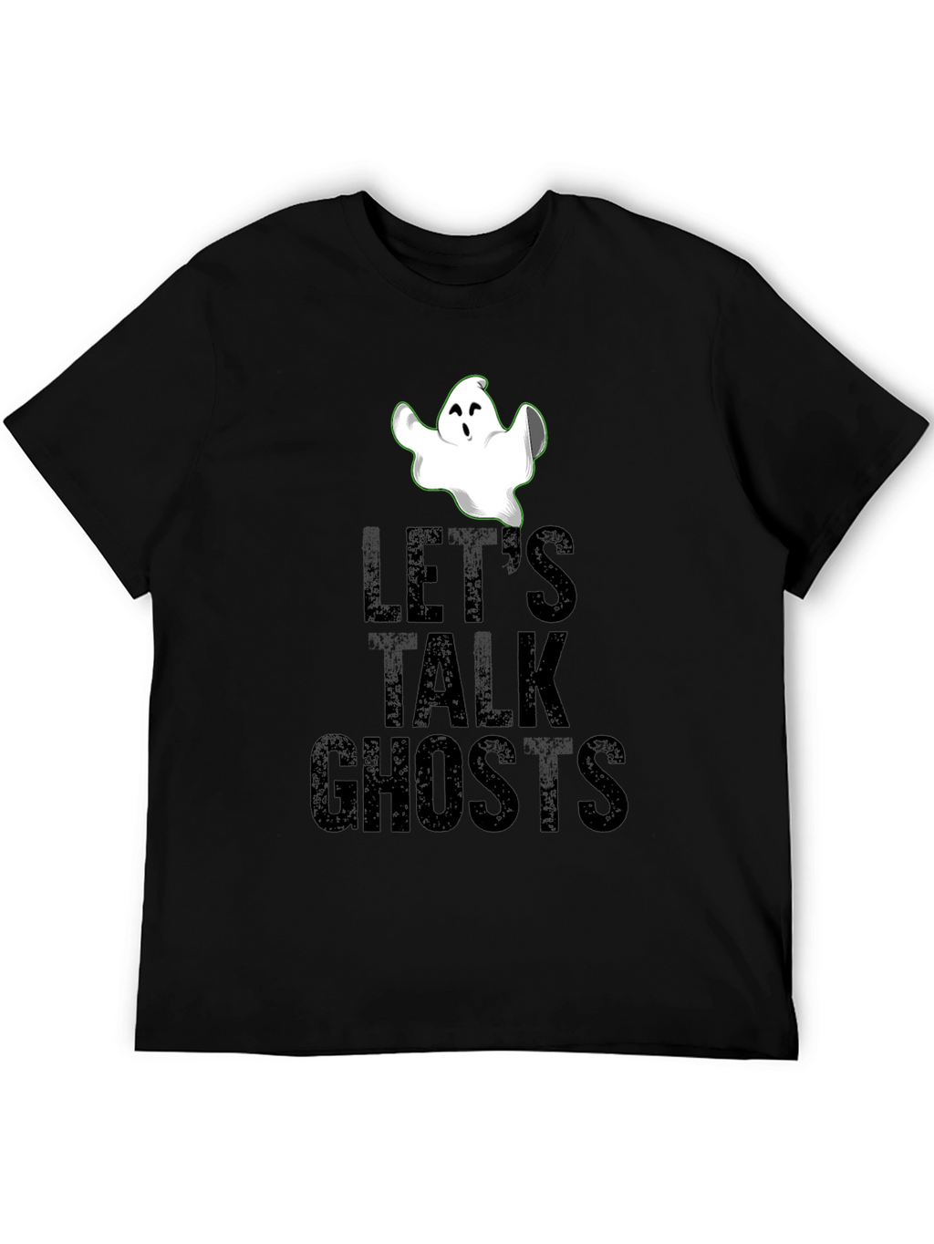 Lets Talk Ghosts Black Graphic T-Shirt
