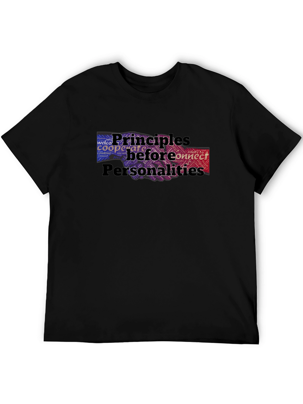 Principles Before Personalities Graphic T-Shirt
