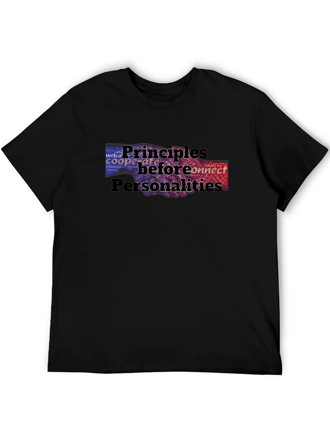 Principles Before Personalities Graphic T-Shirt