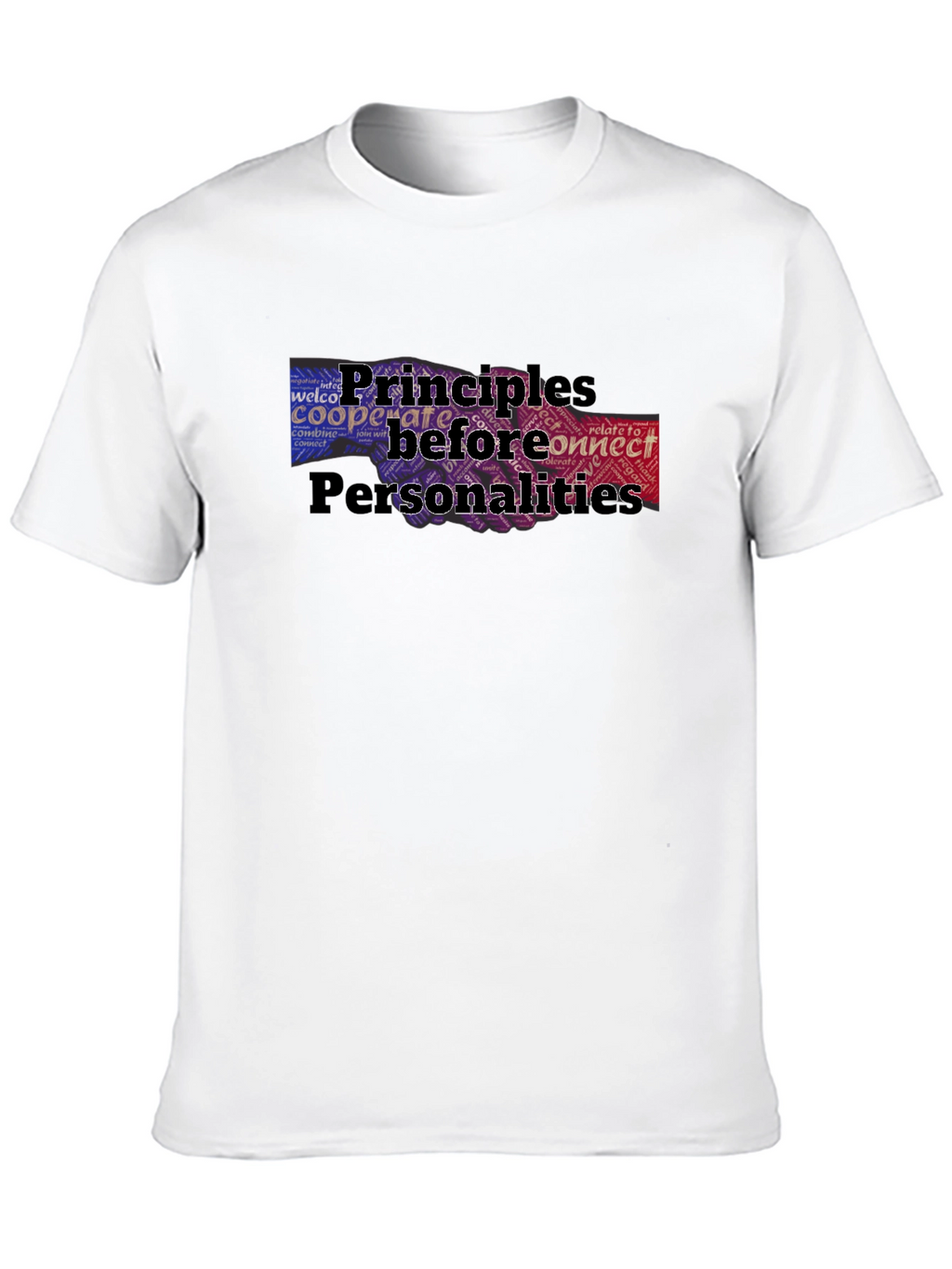 Principles Before Personalities Graphic T-Shirt