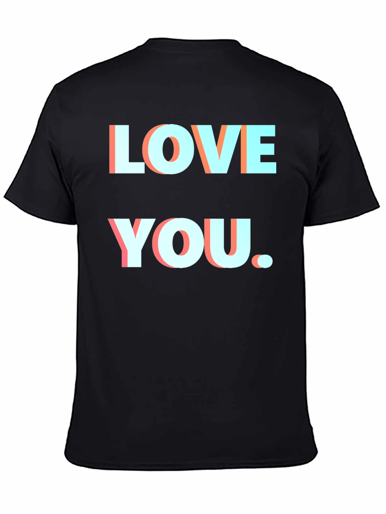 Love You Black T-Shirt Graphic Print