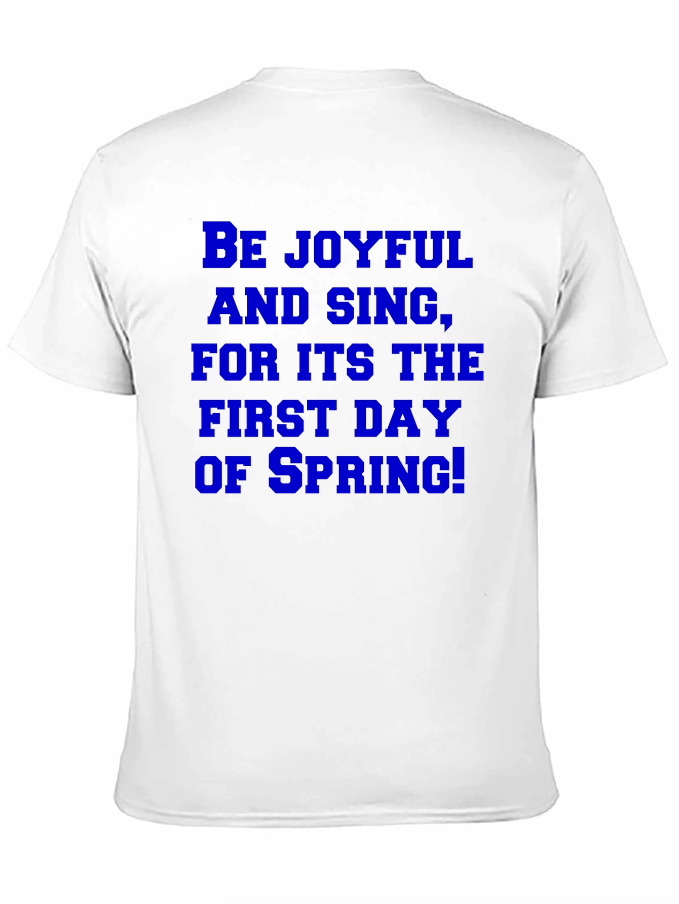 Joyful Spring Day T-Shirt