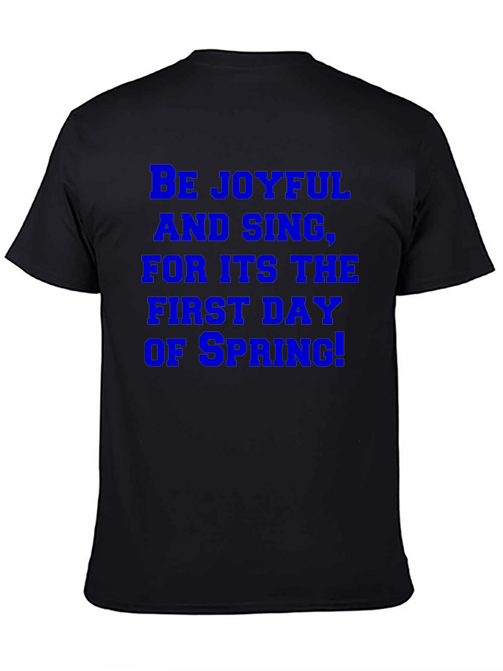 Joyful Spring Day T-Shirt