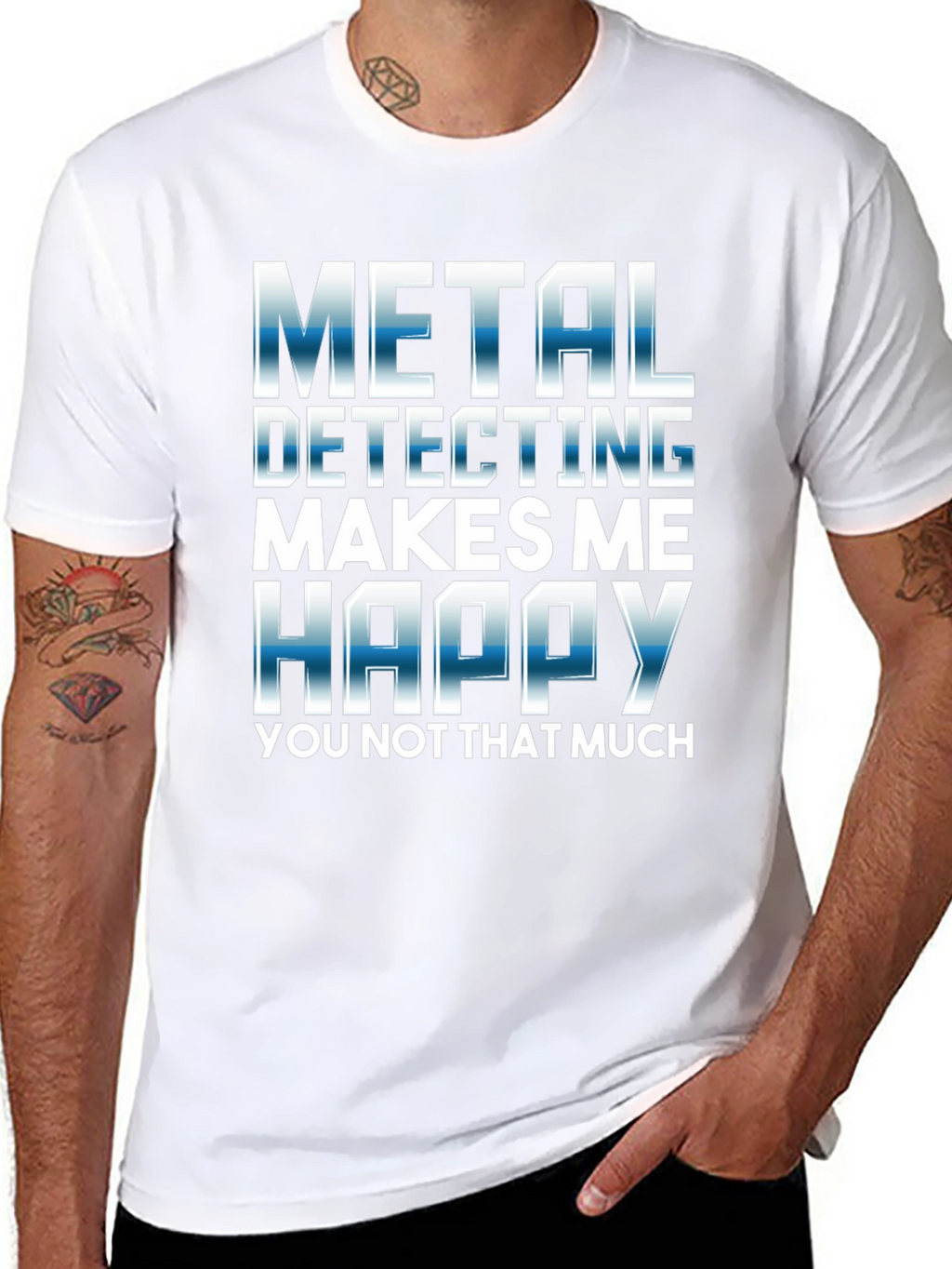 Metal Detecting Makes Me Happy T-Shirt