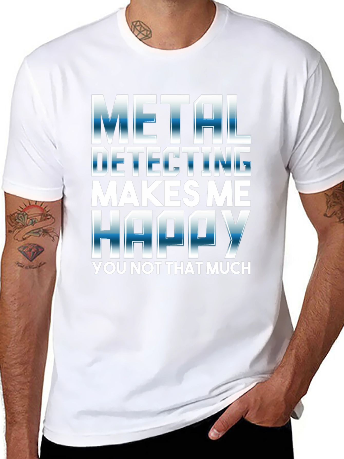 Metal Detecting Makes Me Happy T-Shirt