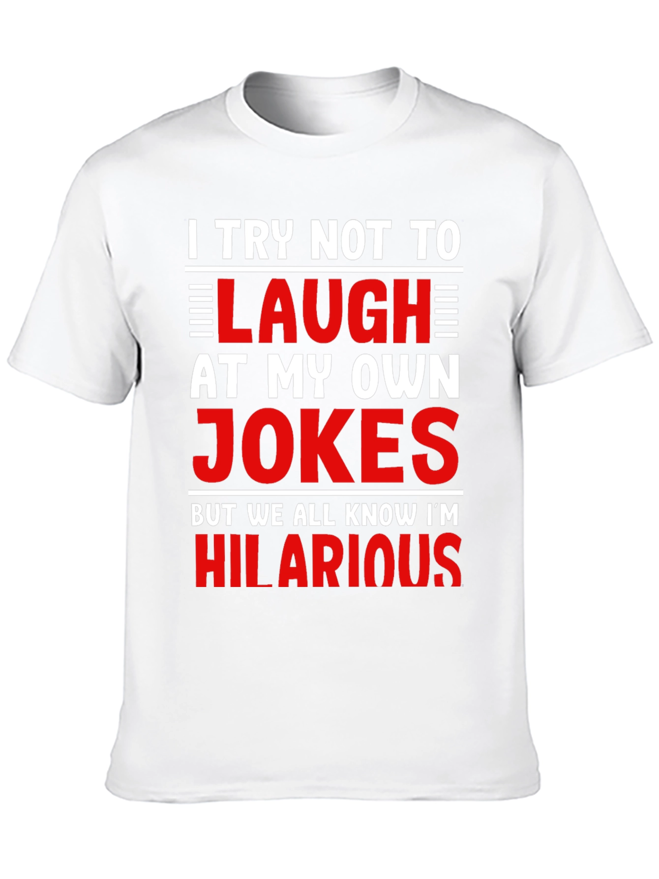 Hilarious Jokes T-Shirt - Mens Graphic Tee
